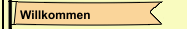 Willkommen